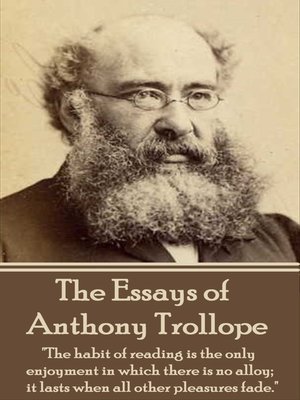 cover image of The Essays of Anthony Trollope